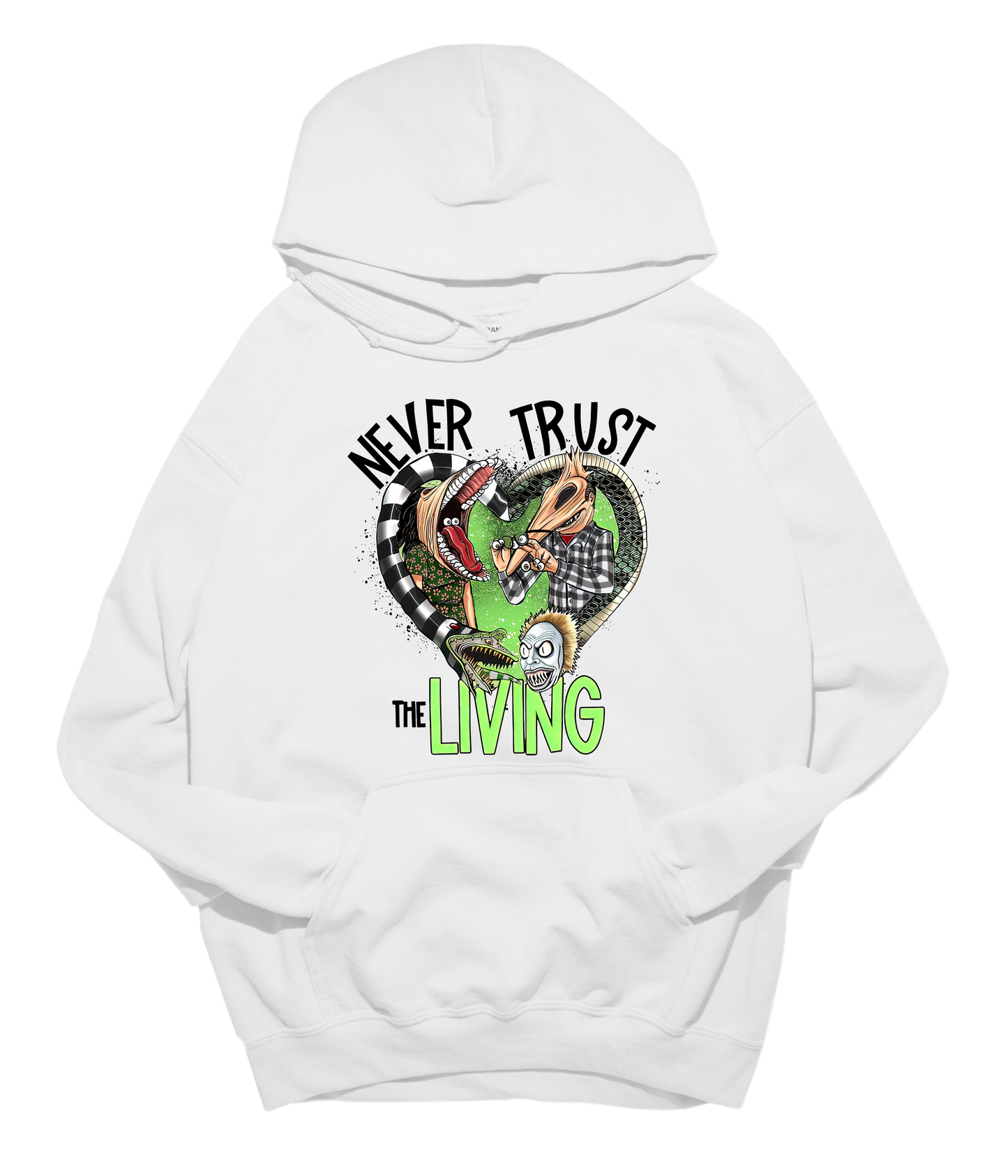 Never Trust The Living Hoodie